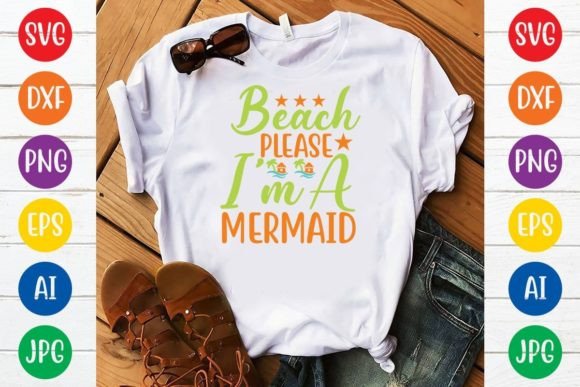 Download Beach Please I'm a Mermaid Svg Design - Premium Resources
