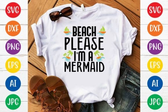 Download Beach Please I'm a Mermaid Svg Design - Premium Resources